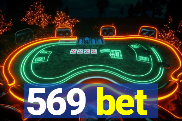 569 bet